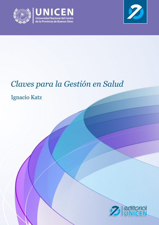 Claves para la gestión en salud Edición 2012 – LUA – Librería ...