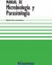 MANUAL DE MICROBIOLOGIA Y PARASITOLOGIA