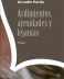 Ardimientos, ajenidades y lejanías  <span class="subtitulo"> Poesía </span>