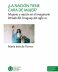 NACIÓN TIENE CARA DE MUJER?, LA