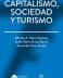 Capitalismo, sociedad y turismo