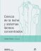 Ciencia de la leche y sistemas lácteos concentrados