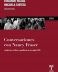 Conversaciones con Nancy Fraser  <span class="subtitulo"> Justicia, crítica y política en el siglo XXI </span>