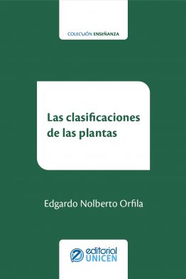 LAS CLASIFICACIONES DE LAS PLANTAS