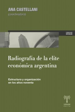 RADIOGRAFÍA DE LA ELITE ECONÓMICA ARGENTINA