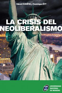 La crisis del neoliberalismo