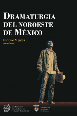 Dramaturgia del noroeste de México