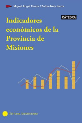 Indicadores económicos de la provincia de misiones