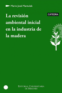 La revisión ambiental inicial en la industria de la madera