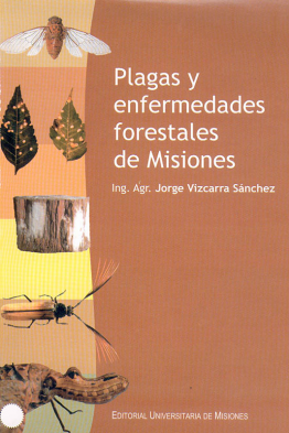 Plagas y enfermedades forestales de Misiones