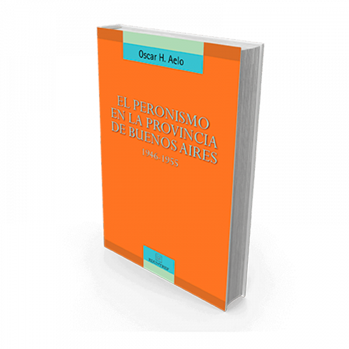 El peronismo en la provincia de Buenos Aires – LUA – Librería ...