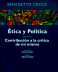 Ética y política <span class="subtitulo"> Contribución a la crítica de mí mismo </span>