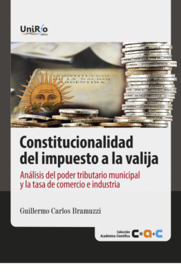 Constitucionalidad del impuesto a la valija