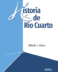 Historia de Rio Cuarto