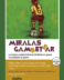 Miralas Gambetear <span class="subtitulo"> Las mujeres cambian la historia del fútbol con golazos a los prejuicios de género </span>