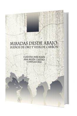 MIRADAS DESDE ABAJO - SUEÑOS DE ORO