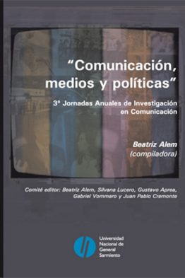 Comunicación, medios y políticas