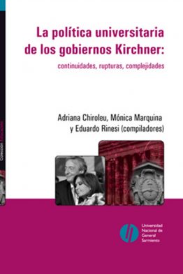 La política universitaria de los gobiernos Kirchner