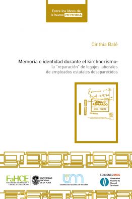 MEMORIA E IDENTIDAD DURANTE EL KIRCHNERISMO