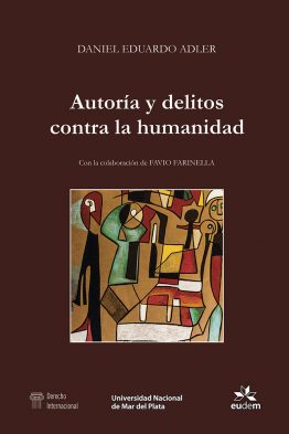 Autoría y delitos contra la humanidad