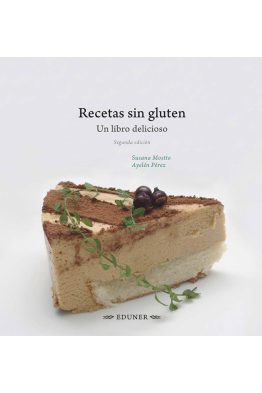Recetas sin gluten 2 Edición
