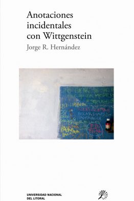 Anotaciones incidentales con Wittgenstein