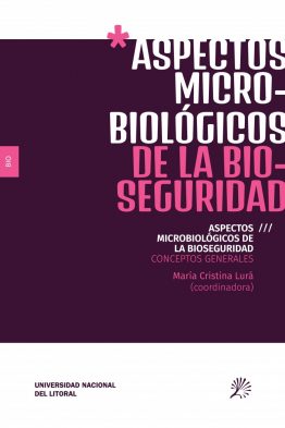 Aspectos microbiológicos de la bioseguridad