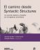 El Camino desde Syntactic Structures