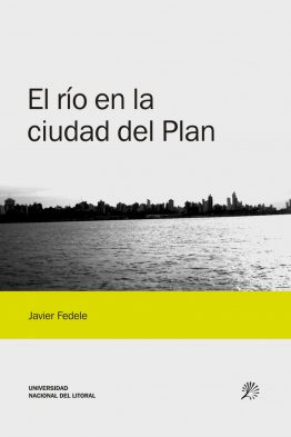 El rio en la ciudad del Plan