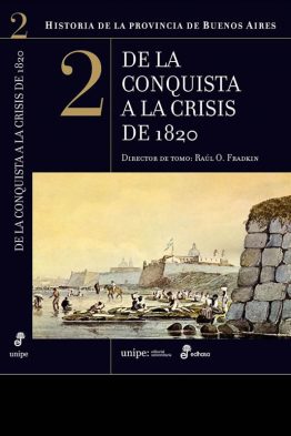 De la Conquista a la crisis de 1820