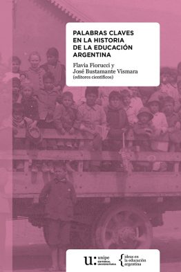 Palabras claves en la historia de la educación argentina
