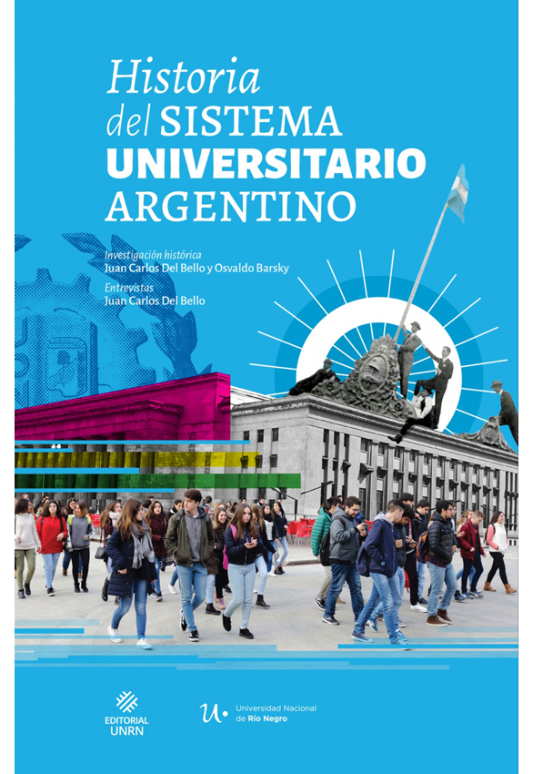 Historia del Sistema Universitario Argentino 1