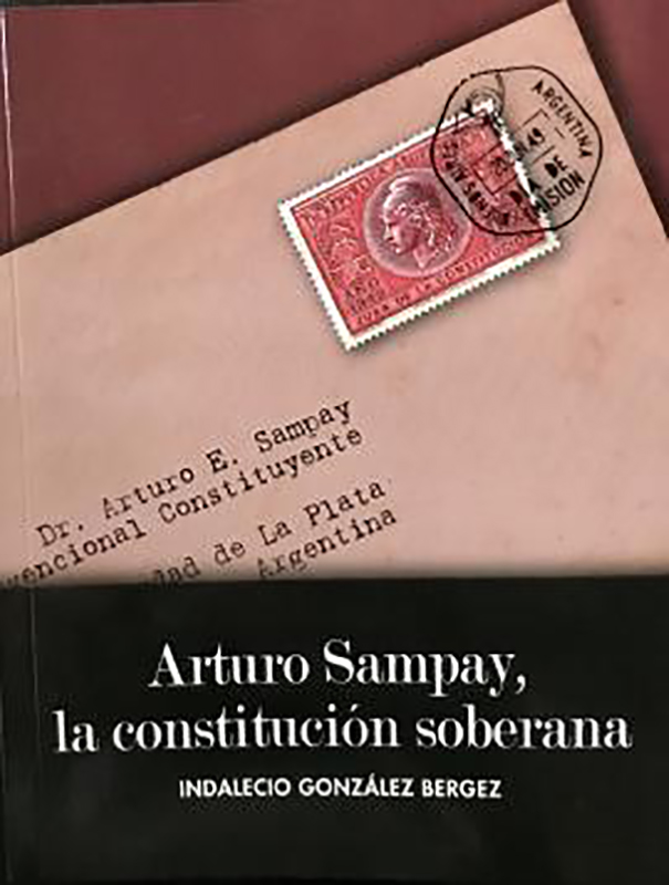 Arturo Sampay, la Constitución soberana