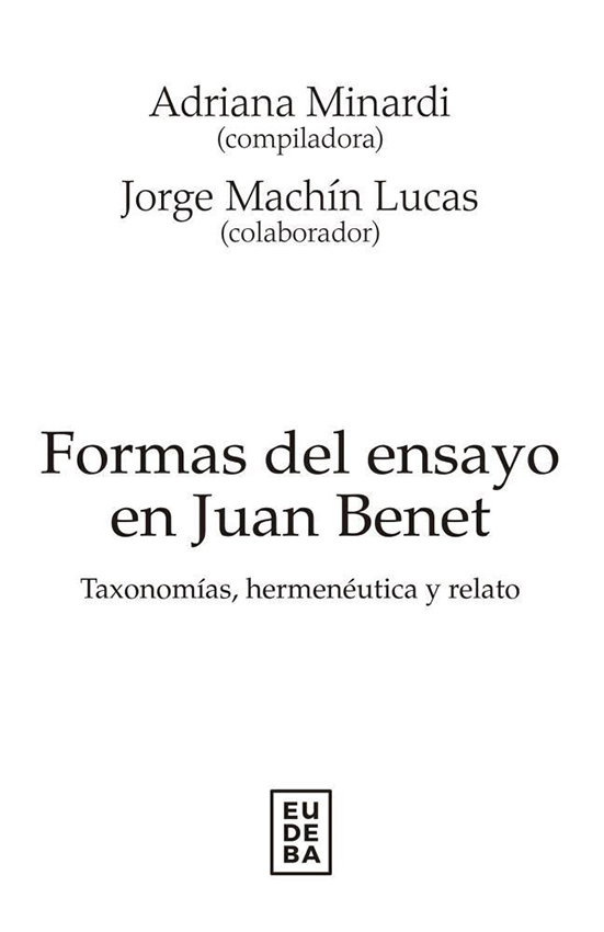 Formas del ensayo en Juan Benet