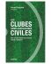 Los clubes como asociaciones civiles