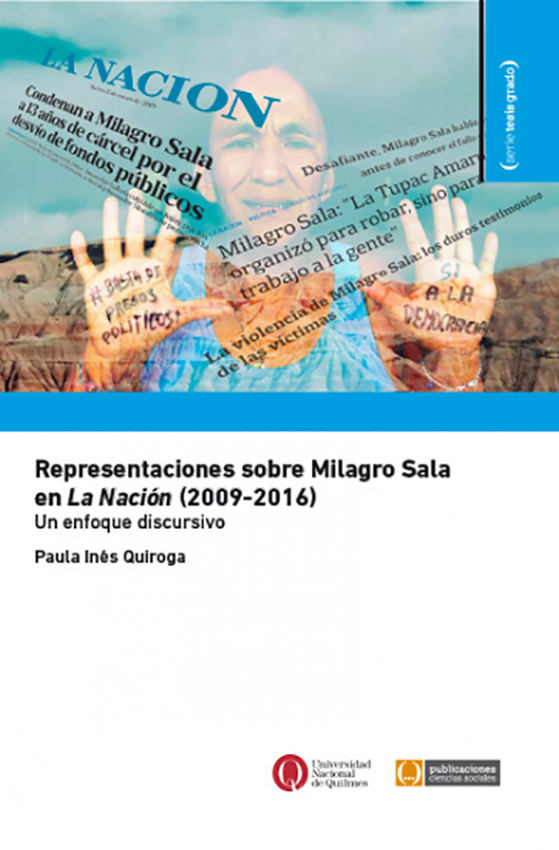 Representaciones sobre Milagro Sala en La Nación (2009-2016)