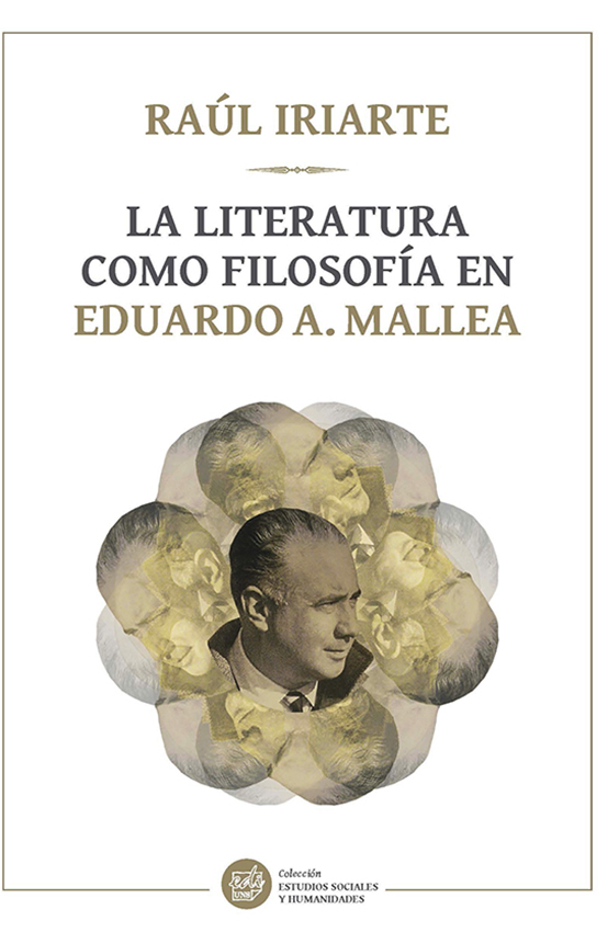 La literatura como filosofía en EduardoMallea