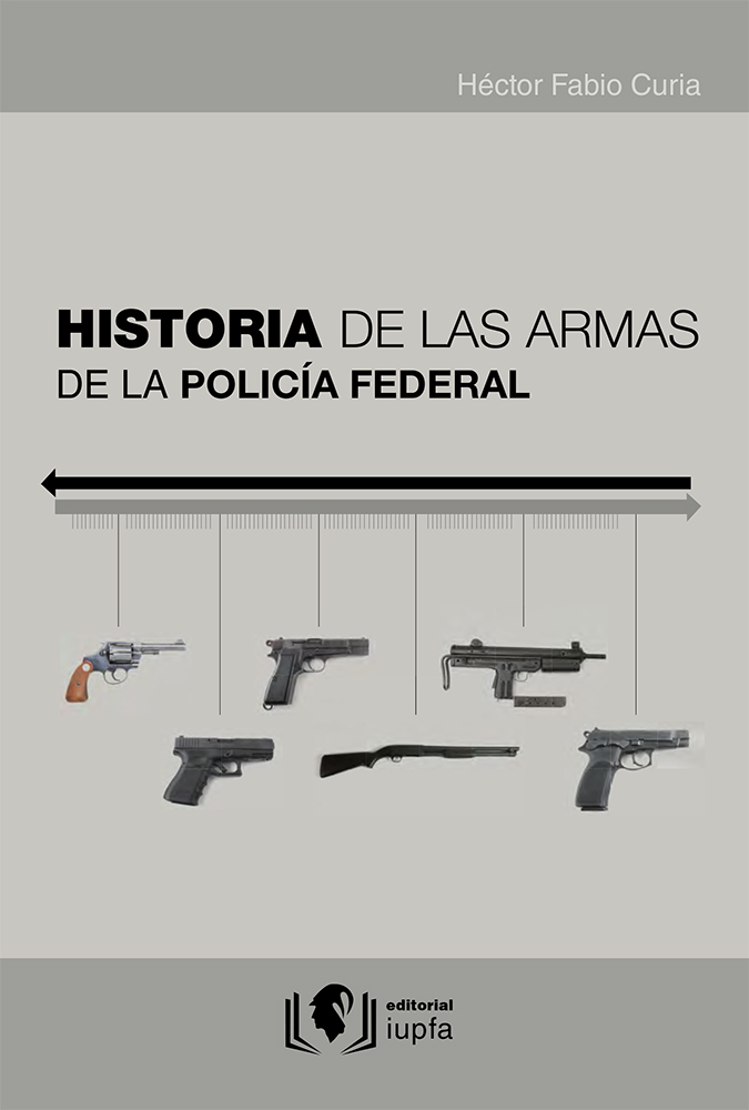 Estudio completo y sistematizado de las armas emblemáticas utilizadas por la Policía Federal Argentina desde sus orígenes. Este libro compila por primera vez la cronología armamentística de la Institución.
