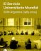 El Servicio Universitario Mundial. SUM Argentina (1983-2009)