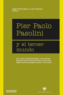 Pier Paolo Pasolini y el tercer mundo