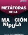 Metáforas de la manipulación