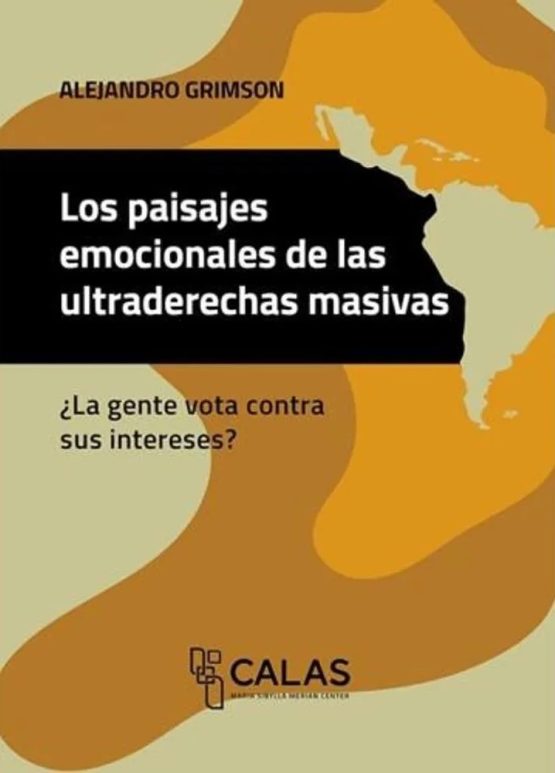 Los paisajes emocionales de las ultraderechas masivas