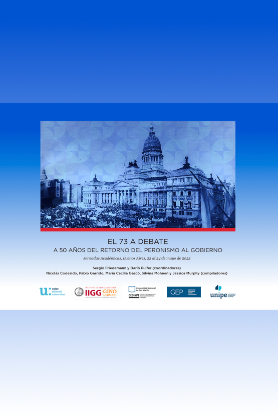 El 73 a debate  <span class="subtitulo"> A 50 años del retorno del peronismo al gobierno  </span>