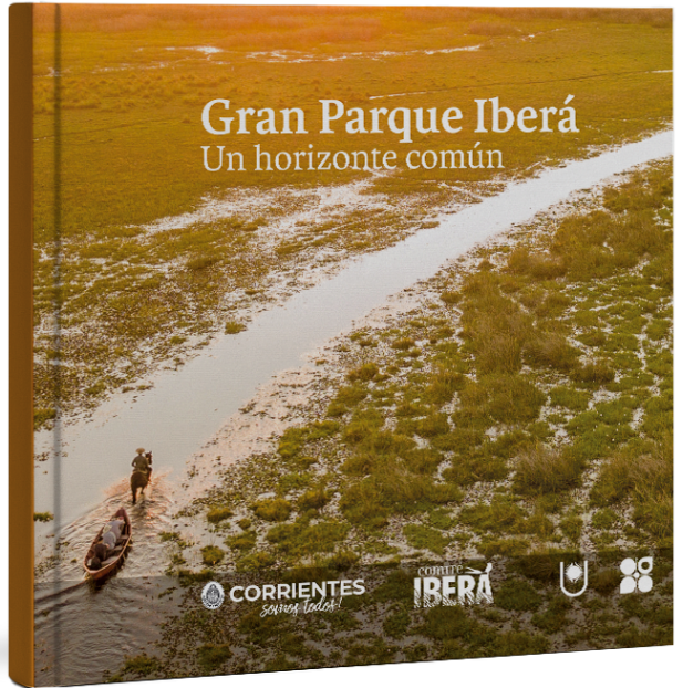 Gran_Parque_Ibera._Un_horizonte_comun Gran_Parque_Ibera._Un_horizonte_comun