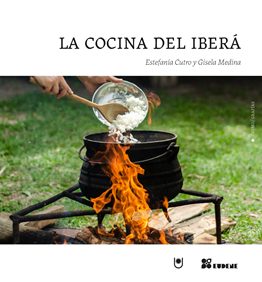 La cocina del Iberá