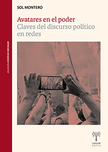 Avatares en el poder <span class="subtitulo">Claves del discurso político en redes</span>